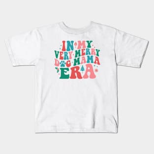 In My Very Merry Dog Mama Era Kids T-Shirt